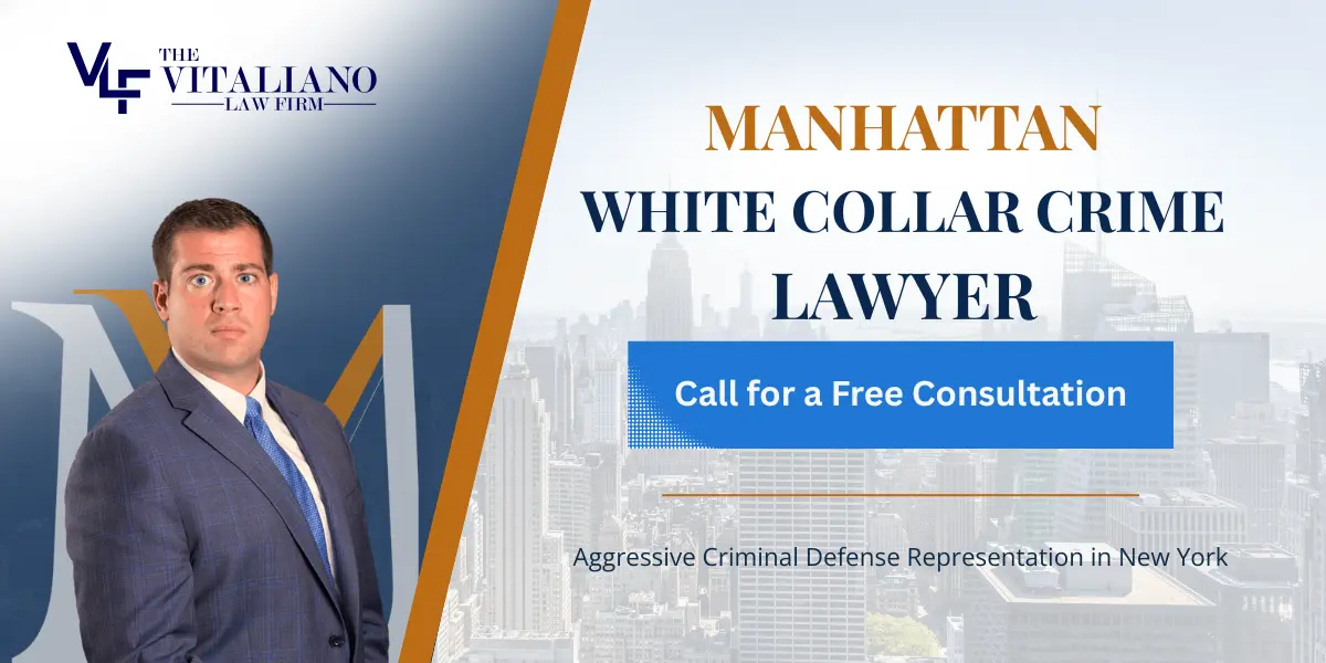 Manhattan White Collar Crime Lawyer