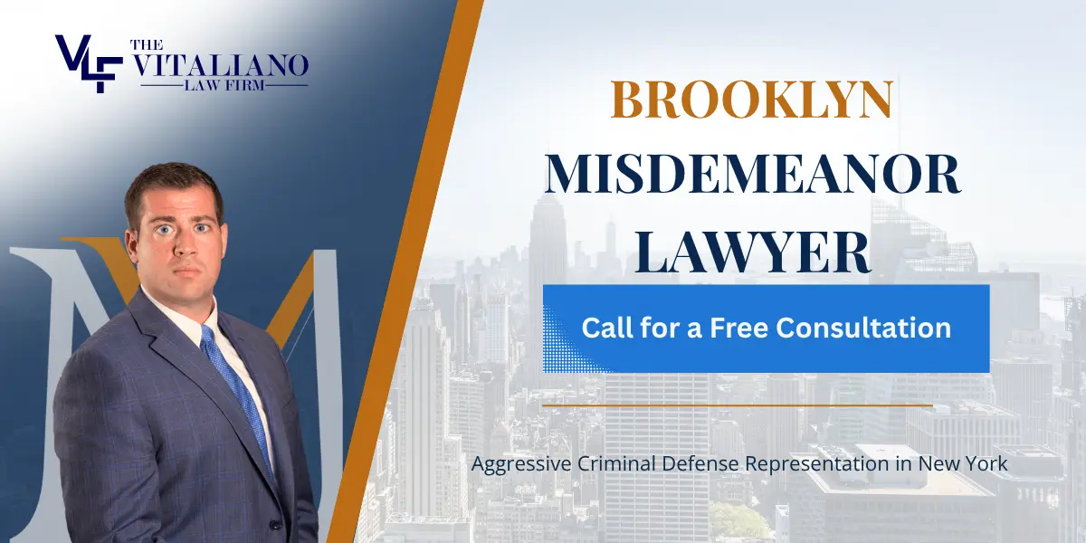 Brooklyn Misdemeanor Lawyer