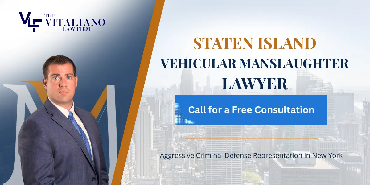 Staten Island Vehicular Manslaughter Lawyer